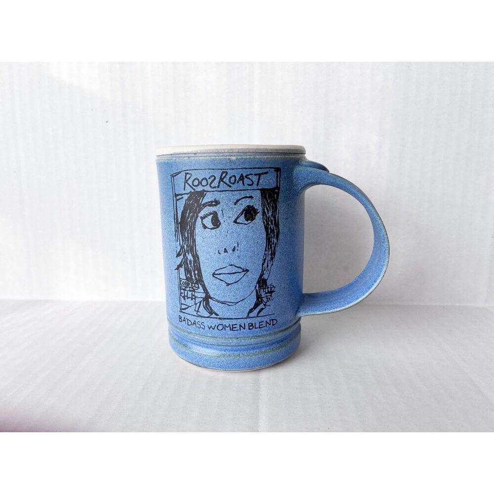 Dan Saultman RoosRoast Coffee Badass Women Blend Mug - Blue